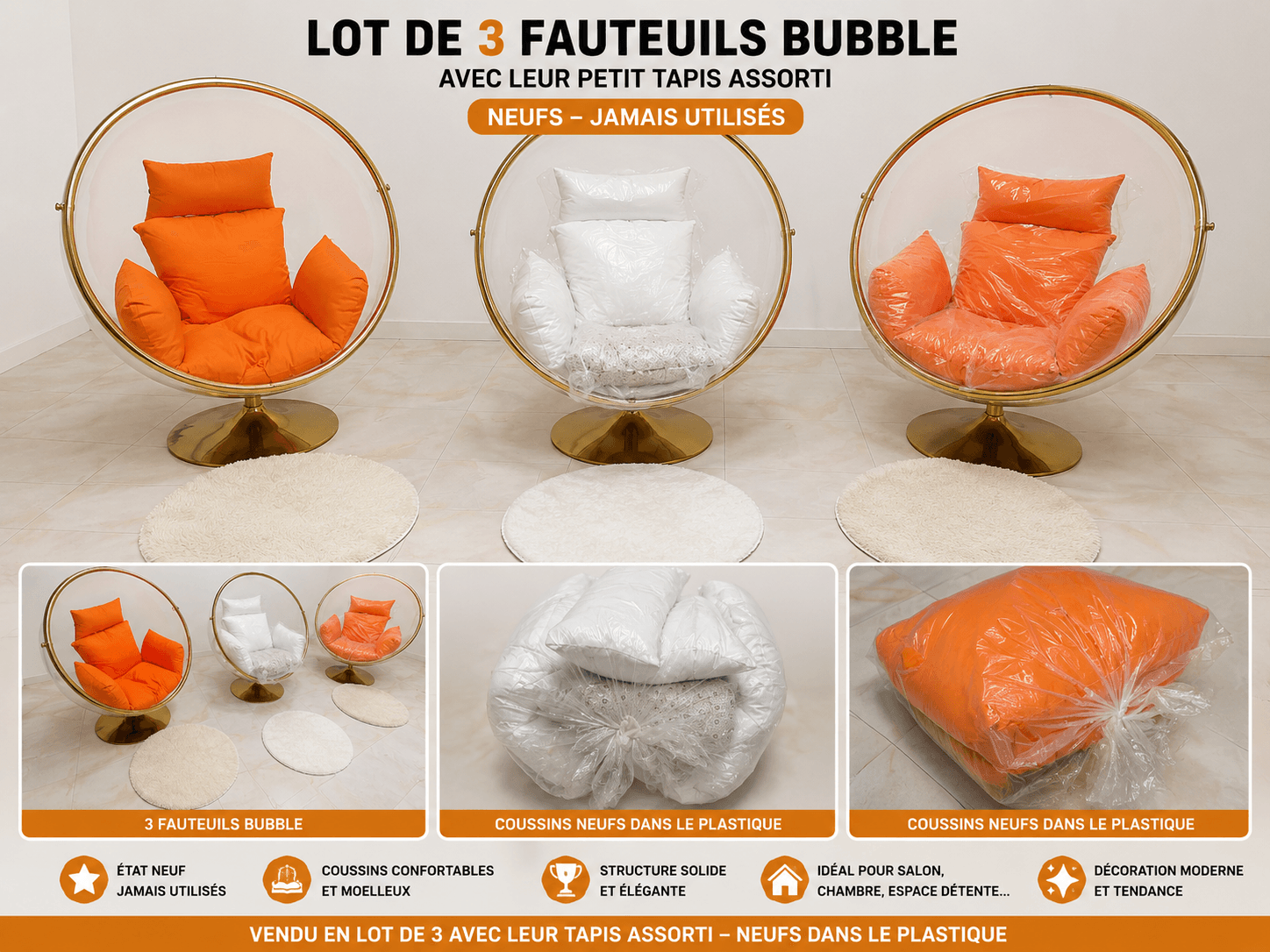 Lot de 3 fauteuils Bubble neufs avec tapis assortis